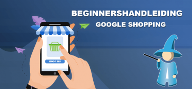Google Shopping handleiding voor beginners