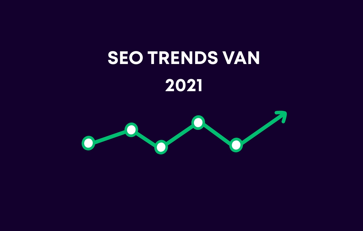 Seo trends 2021